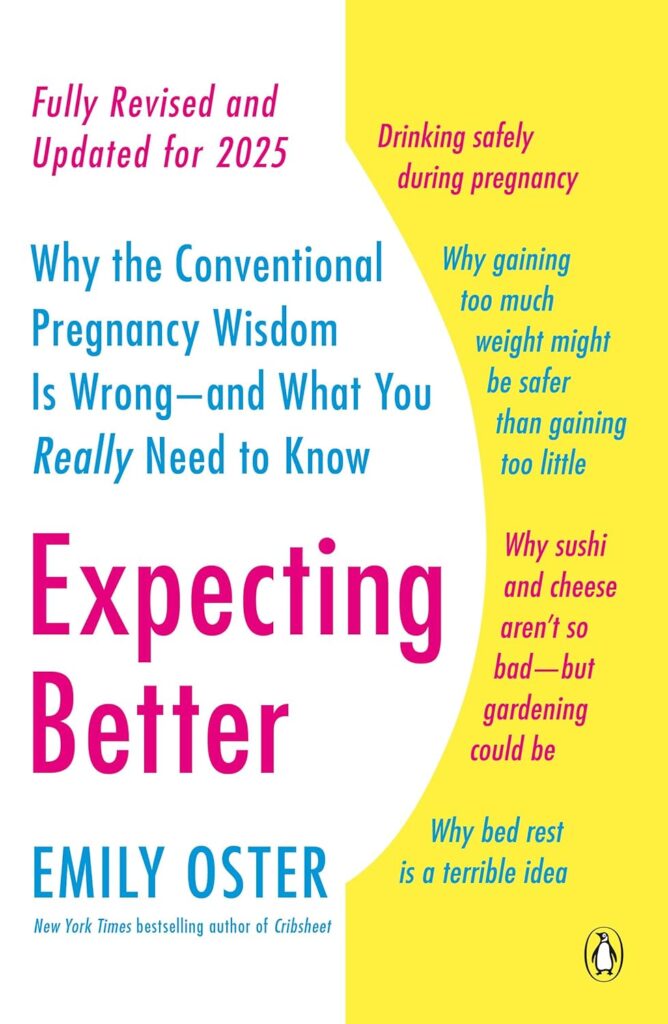 Expecting Better book by Emily Oster